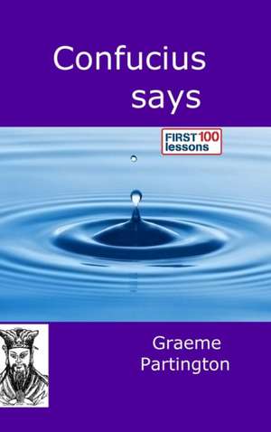 Confucius Says de Graeme Partington