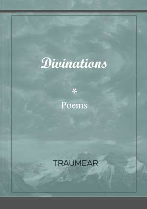 Divinations de Traumear