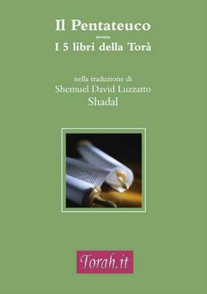 Il Pentateuco de Shemuel David Luzzatto