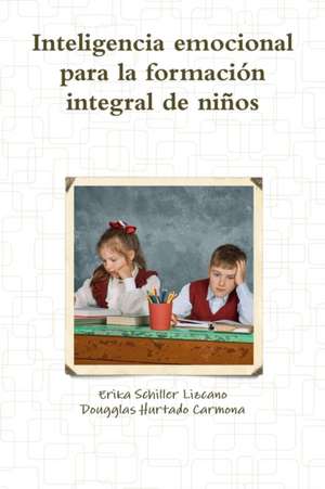 inteligencia emocional para la formación integral de niños de Dougglas Hurtado Carmona