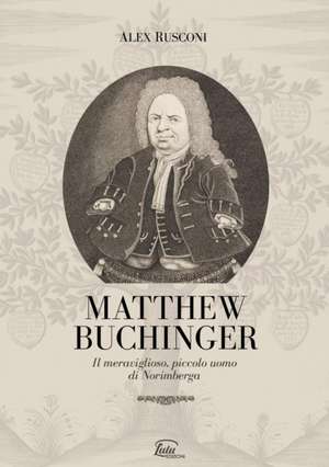 Matthew Buchinger de Alex Rusconi