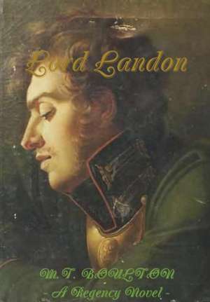 Lord Landon de M. T. Boulton