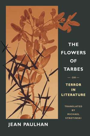 The Flowers of Tarbes: or, Terror in Literature de Jean Paulhan