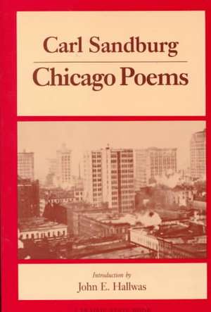 Chicago Poems de Carl Sandburg