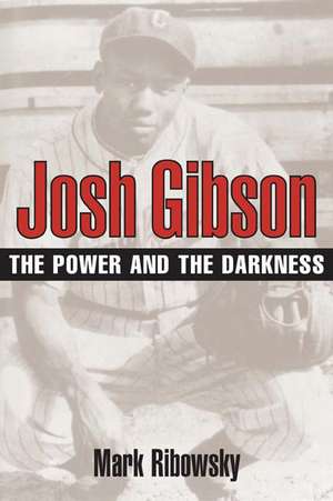Josh Gibson de Mark Ribowsky