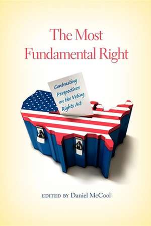 The Most Fundamental Right de Daniel McCool