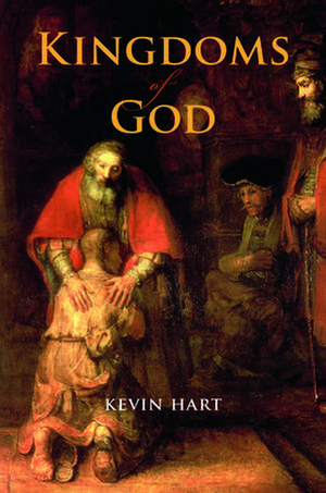 Kingdoms of God de Kevin Hart