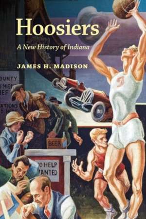 Hoosiers de James H. Madison