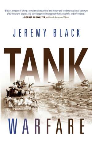 Tank Warfare de Jeremy Black