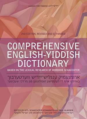 Comprehensive English–Yiddish Dictionary – Revised and Expanded de Gitl Schaechter–visw