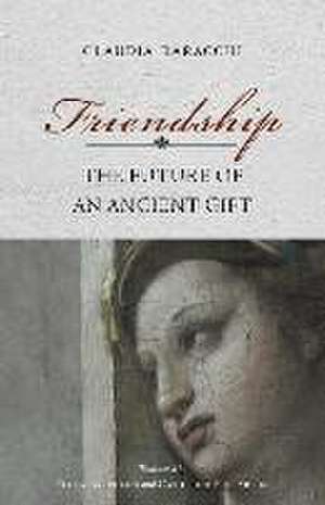 Friendship de Claudia Baracchi
