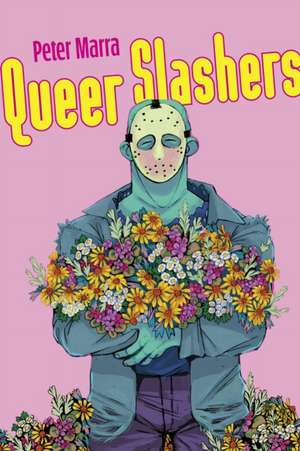 Queer Slashers de Peter Marra