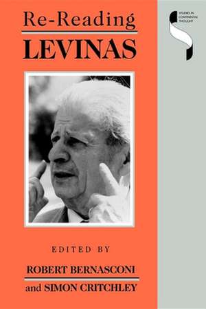 Re–reading Levinas de Robert Bernasconi