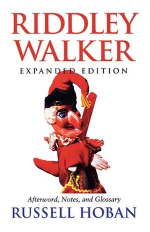 Riddley Walker, Expanded Edition de Russell Hoban