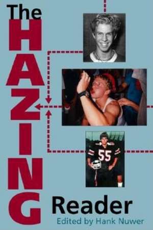 The Hazing Reader de Hank Nuwer