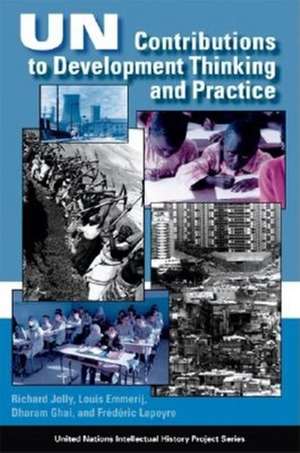 UN Contributions to Development Thinking and Practice de Richard Jolly