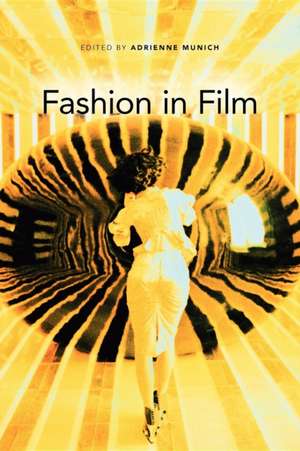 Fashion in Film de Adrienne Munich