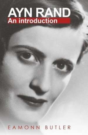 Ayn Rand de Eamonn Butler
