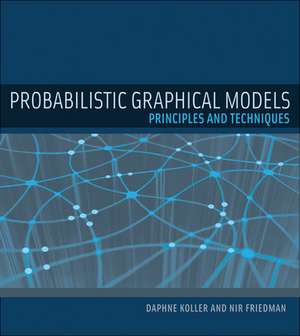 Probabilistic Graphical Models de Daphne Koller