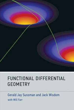 Functional Differential Geometry de Gerald Jay Sussman