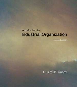 Introduction to Industrial Organization de Luis M. B. Cabral