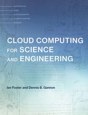 Cloud Computing for Science and Engineering de Ian Foster