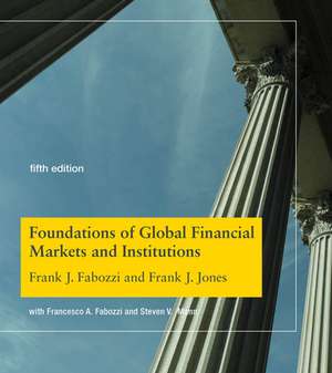 Foundations of Global Financial Markets and Institutions de 