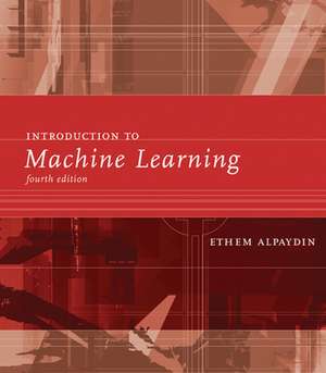 Introduction to Machine Learning de Ethem Alpaydin