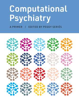 Computational Psychiatry de Peggy Series