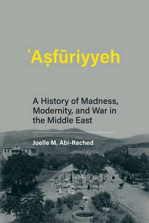 Abi-Rached, J: Asfuriyyeh de Joelle M Abi-Rached