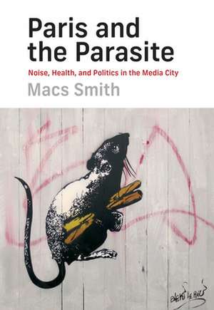 Paris and the Parasite de Macs Smith