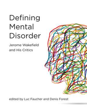 Defining Mental Disorder de Denis Forest