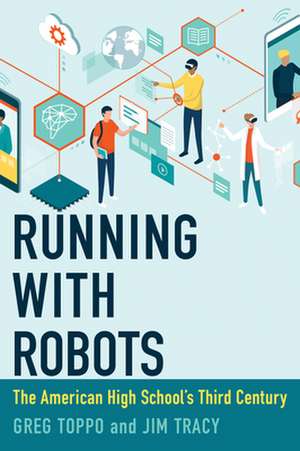 Running with Robots de Greg Toppo