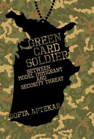 Green Card Soldier de Sofya Aptekar