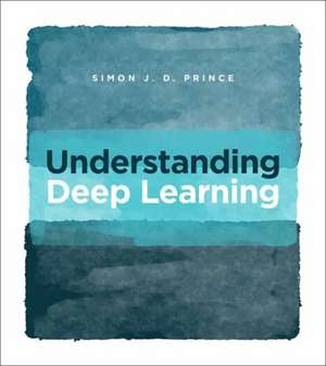 Understanding Deep Learning de Simon J. D. Prince