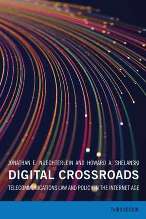 Digital Crossroads de Howard Shelanski