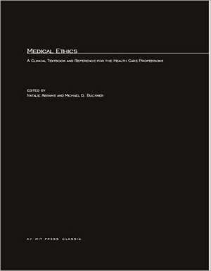 Medical Ethics – A Clinical Textbook de Abrams