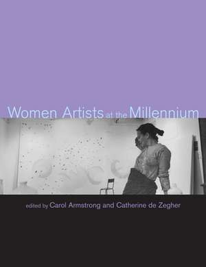 Women Artists at the Millennium de Carol Armstrong