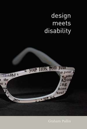 Design Meets Disability de Graham Pullin