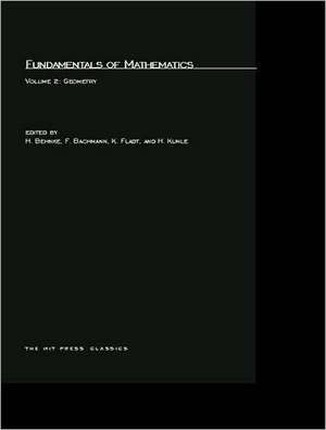 Fundamentals of Mathematics – Geometry V 2 de H. Behnke