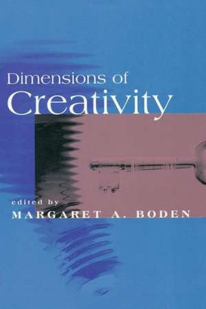 Dimensions of Creativity de Margaret A. Boden