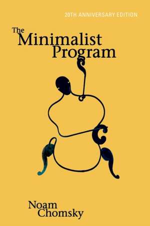 The Minimalist Program de Noam Chomsky