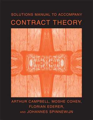 Solutions Manual for Contract Theory de Arthur Campbell