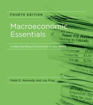 Macroeconomic Essentials – Understanding Economics in the News de Peter E. Kennedy