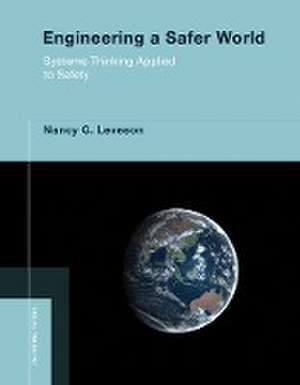 Engineering a Safer World de Nancy G. Leveson