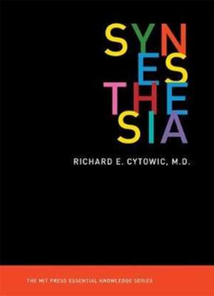 Synesthesia de Richard E. Cytowic