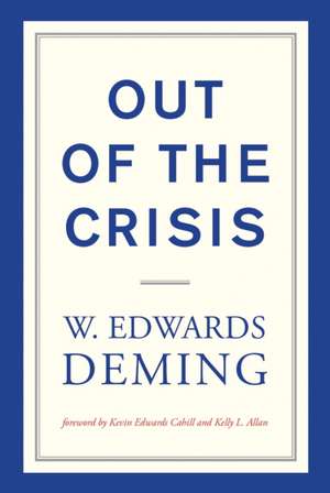 Out of the Crisis de W. Edwards Deming