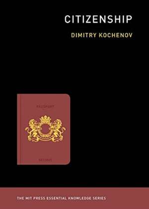 Citizenship de Dimitry Kochenov