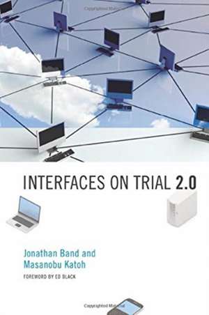 Interfaces on Trial 2.0 de Jonathan Band