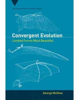 Convergent Evolution – Limited Forms Most Beautiful de George R Mcghee Jr.